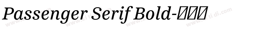 Passenger Serif Bold字体转换